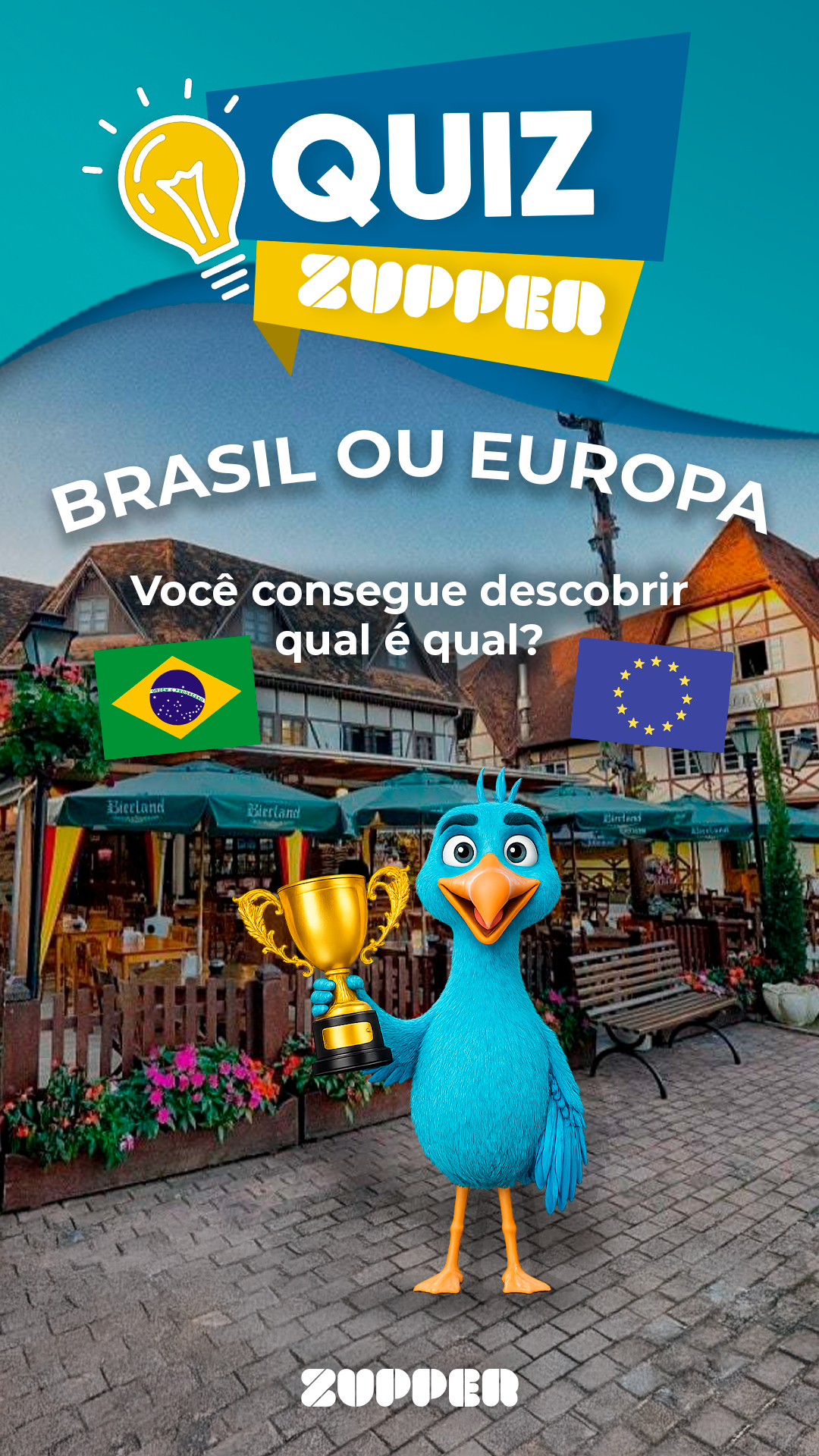 Quiz Zupper — Brasil ou Europa?